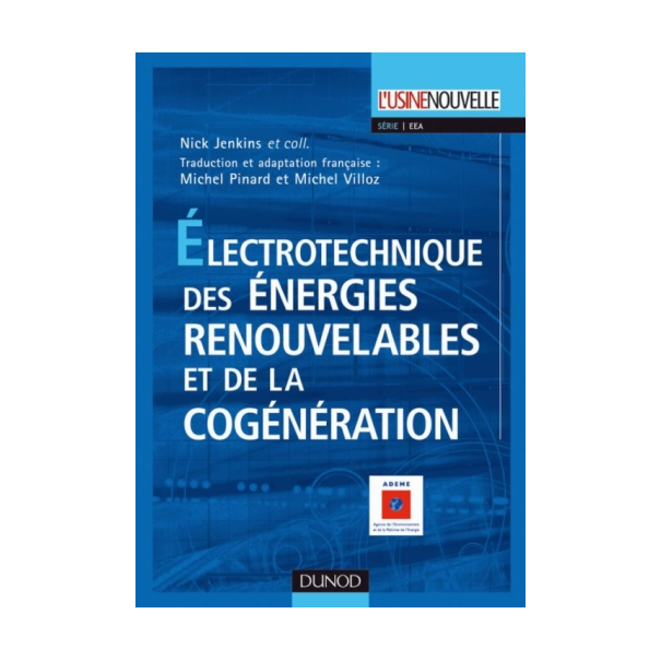 LIVRE Électrotechnique des énergies renouvelables et de la cogénération